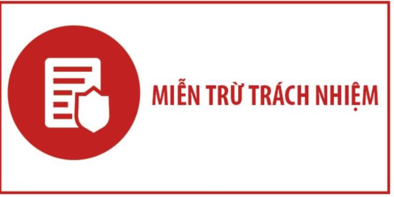 Miễn trừ trách nhiệm